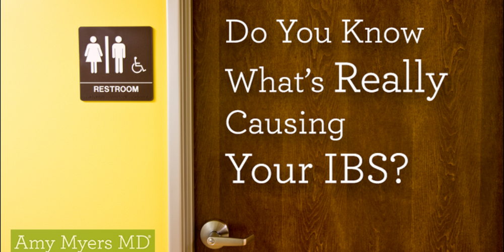 What's Really Causing Your IBS?